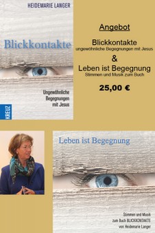 Blickkontakte / Leben ist Begegnung